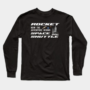 Rocket Space Shuttle Space Adventure Long Sleeve T-Shirt